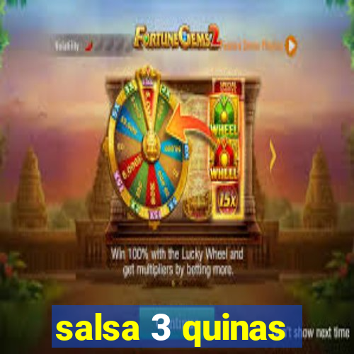 salsa 3 quinas